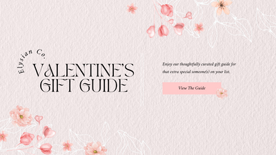 The Gift Guide: Valentine Edition