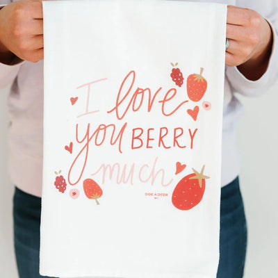 I Love You Berry Much Flour Sack Kitchen Towel